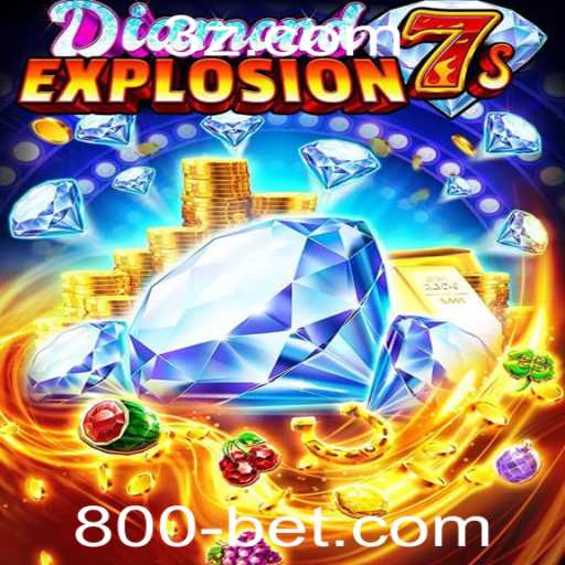 Explorando o Mundo do Jogo DiamondExplosion7s e a Tendência 800bet