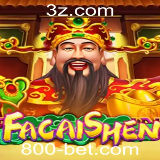 Explorando o Fascinante Mundo do Jogo FaCaiShen na 800bet